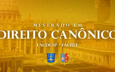 FACBEL abre Mestrado em Direito Canônico em parceria com Faculdade de Direito Canônico São Paulo Apóstolo